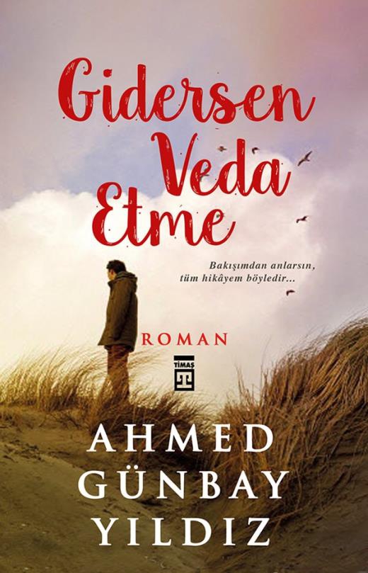 Gidersen%20Veda%20Etme-Ahmed%20Günbay%20Yıldız