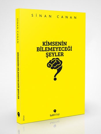 Kimsenin%20Bilemeyeceği%20Şeyler%20-%20Sinan%20Canan