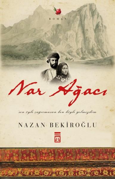 NAR%20AĞACI%20Nazan%20Bekiroğlu